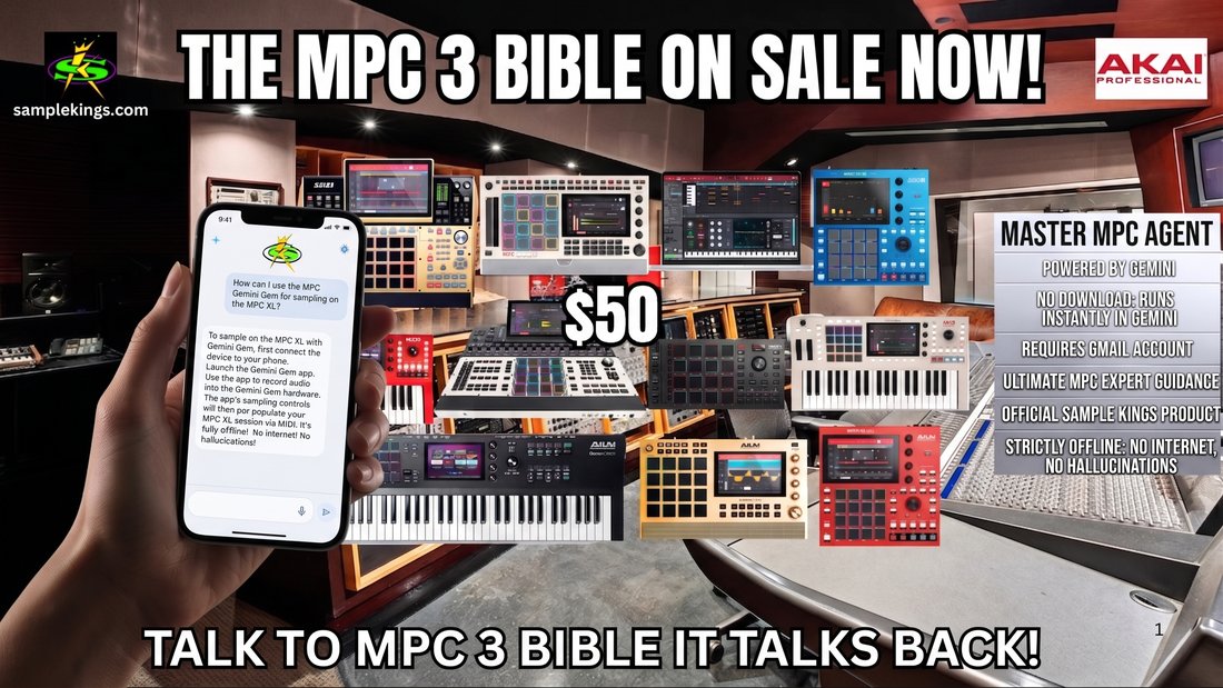 The MPC 3 Bible - AI Agent for MPC3 Software - On Sale Now $50