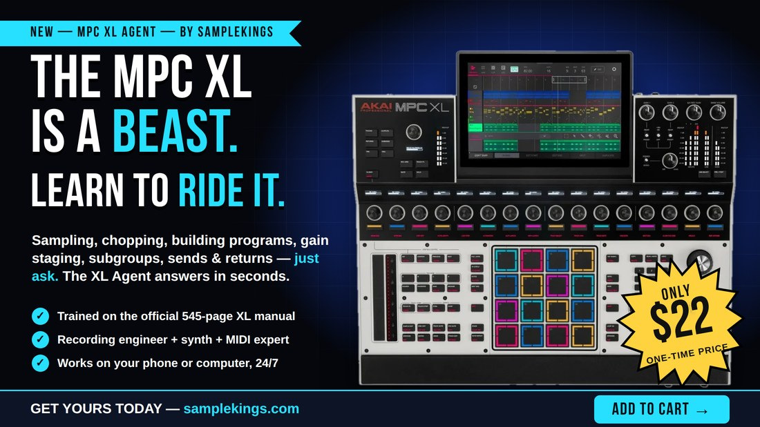 SampleKings.com Presents: The MPC XL AI Agent - The MPC XL Is A Beast, Learn To Ride It - Ask About Sampling, Chops, Programs, Mixing, Gain Staging, Subgroups, Sends and Returns - Trained On The Official 545-Page Manual - Only 22 Dollars, One-Time Price